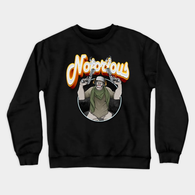 notorious Crewneck Sweatshirt by janvimar